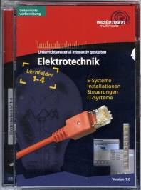 Elektrotechnik  CD-ROM Lernfelder 1-4, Unterrichtsmaterial interaktiv gestalten E-Systeme
Installationen
Steuerungen
IT-Systeme


Version 1.0. Für Windows 98/2000/ME//NT/XP
