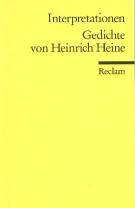 Interpretationen: Gedichte von Heinrich Heine