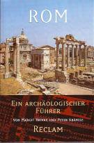 Rom Ein archäologischer Führer Mit 15 Plänen sowie 27 Abbildungen