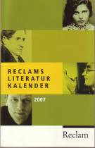 Reclams Literatur-Kalender 2007 53. Jahrgang