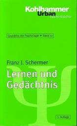 Lernen und Gedächtnis  3., überarbeitete und erweiterte Auflage 2002 / 1. Aufl. 1991

Grundriss der Psychologie; Bd. 10

Kohlhammer Urban Taschenbuch; Bd. 559