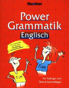 Power Grammatik Englisch Für Anfänger zum Üben und Nachschlagen Zur Vorbereitung auf das neue Europäische Sprachenzertifikat