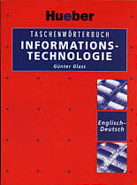 Taschenwörterbuch Informationstechnologie Englisch-Deutsch