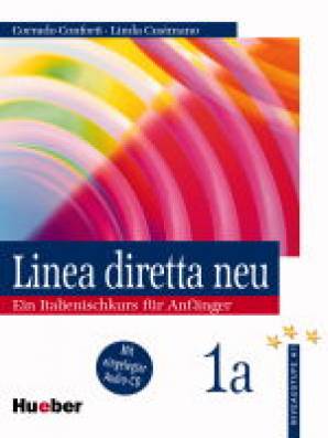 Linea diretta neu 1a. Ein Italienisch-Kurs für Anfänger Lehr- und Arbeitsbuch mit eingelegter Audio-CD Niveaustufe A 1

Lehr- und Arbeitsbuch, 256 Seiten
Audio-CD, 39 Min.