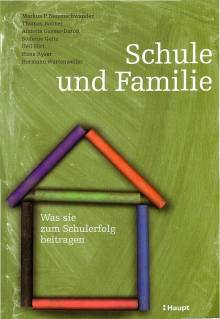 Schule und Familie - was sie zum Schulerfolg beitragen