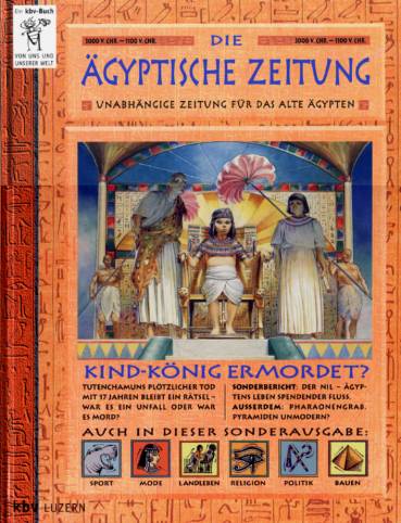 Die Ägyptische Zeitung Unabhängige Zeitung für das alte Ägypten