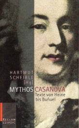 Mythos Casanova Texte von Heine bis Bunuel