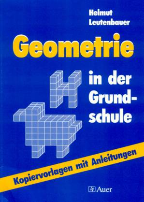 Geometrie in der Grundschule Kopiervorlagen mit Anleitungen