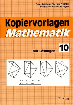 Kopiervorlagen Mathematik 10 Mit Lösungen