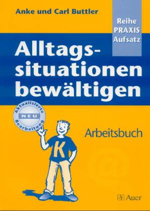 Alltagssituationen bewältigen