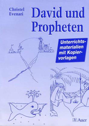 David und Propheten Unterrichtsmaterialien mit Kopiervorlagen
