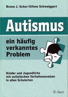 Autismus - ein häufig verkanntes Problem Kinder und Jugendliche mit autistischen Verhaltensweisen in allen Schularten Mit Beiträgen von Prof. Dr. Hedwig Amorosa, Andrea Basler-Eggen, Prof. Dr. Konrad Bundschuh, Armin Deierling, Ronnie Halligan, Dr. Katrin Mildenberger, Dr. Nicosia Nieß, Dr. Michele Noterdaeme, Franz Rumpier, Dr. Bruno J. Schor, Alfons Schweiggert, Heinz Sterr, Dr. Jürgen Wolf

2. Aufl. 2001 / 1. Aufl. 1999