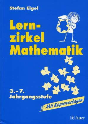 Lernzirkel Mathematik 3.- 7. Jahrgangsstufe Mit Kopiervorlagen