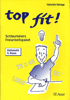 top fit! Schlaumeiers Freiarbeitspaket - Mathematik 5. Klasse