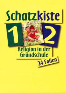 Schatzkiste 1/2 Religion in der Grundschule 24 Folien