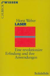 Laser Eine revolutionäre Erfindung und ihre Anwendungen