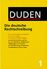 Duden - Die deutsche 

Rechtschreibung