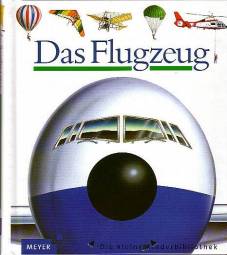Das Flugzeug  mit Illustrationen von Donald Grant, übersetzt von Sybil Gräfin Schönfeldt