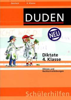 Diktate 4. Klasse Diktate und Rechtschreibübungen Deutsch 4. Klasse
Duden- Schülerhilfen