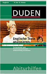 Englische Texte analysieren Textanalysen und Textinterpretationen selbstständig erarbeiten