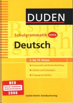 Duden Schulgrammatik extra. Deutsch 5. bis 10. Klasse - Grammatik und Rechtschreibung
- Aufsatz und Textanalyse
- Umgang mit Medien