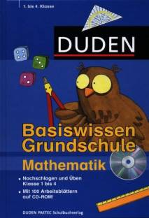 Basiswissen Grundschule Mathematik - Nachschlagen und üben Klasse 1-4
- Mit 100 Arbeitsblättern auf CD-Rom!