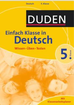 Einfach Klasse in Deutsch 5 Wissen - Üben - Testen Mit Klassenarbeitsplaner