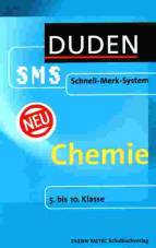 Duden SMS (Schnell-Merk-System) Chemie 5. bis 10. Klasse