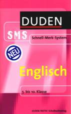Duden SMS (Schnell-Merk-System) <b>Englisch</b> 5. bis 10. Klasse