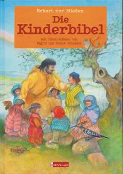 Die Kinderbibel mit Illustrationen von Ingrid und Dieter Schubert