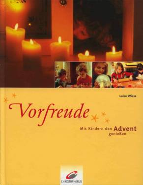Vorfreude Mit Kindern den Advent genießen