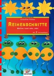 Reihenschnitte Motive rund ums Jahr Mit 2 Vorlagebögen