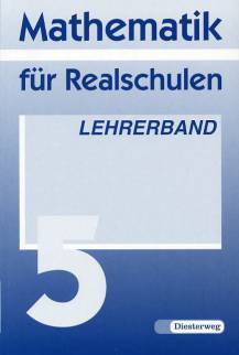 Mathematik für Realschulen 5 Lehrerband