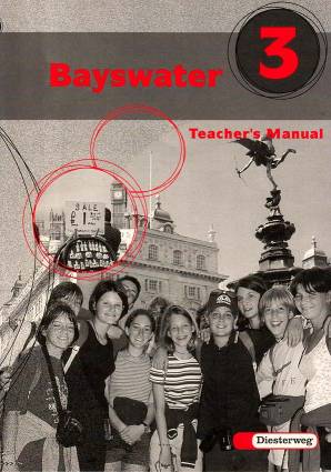 Bayswater Teacher's Manual 3 Für Klasse 7 an Realschulen, Regelschulen, Mittelschulen und Sekundarschulen * Konzeptbeschreibungen
* Unterrichtsvorschläge
* zusätzliche Aufgaben
* Kopiervorlagen
* Lernerfolgskontrollen