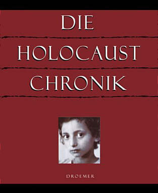 Die Chronik des Holocaust