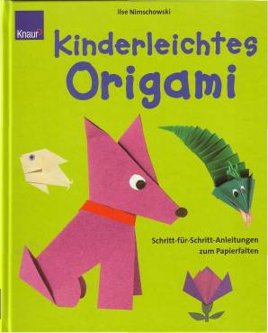 Kinderleichtes Origami Schritt-für-Schritt-Anleitungen zum Papierfalten