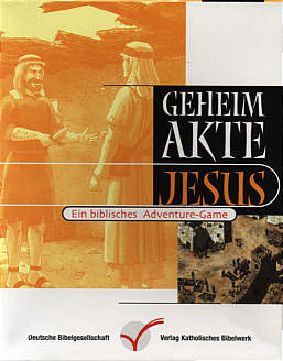 Geheimakte Jesus Ein biblisches Adventure-Game