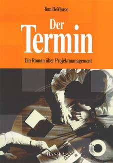 Der Termin Ein Roman über Projektmanagement