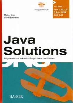 Java Solutions Programmier- und Architekturlösungen für die Java-Plattform auf CD-ROM:
Java 2 SDK 1.4.2
Exlipse 3.0M6
JUnit 3.8.1

www.javasolutions.de