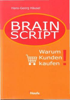 Brain Script Warum Kunden kaufen