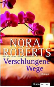 Verschlungene Wege  Roman

Die neue Nr.1 der New York Times Bestseller-Liste