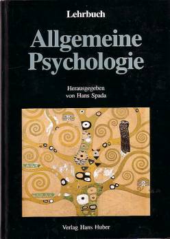 Lehrbuch Allgemeine Psychologie  Nachdruck 1998 der 2., korrigierten Auflage 1992 / 1. Aufl. 1990