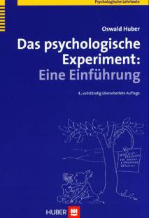 Das psychologische Experiment Eine Einführung 4., vollständig überarbeitete Auflage