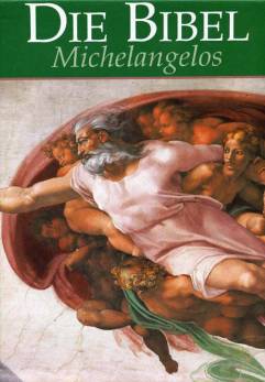 Die Bibel Michelangelos Einheitsübersetzung - Gesamtausgabe Psalmen und Neues Testament
Ökumenischer Text

Kommentar von Eleonore Beck