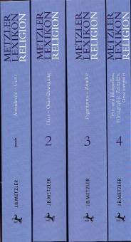 Metzler Lexikon Religion, 4 Bde Gegenwart - Alltag - Medien  Unter Mitarbeit von Agnes Imhof und Silvia Kurre

Sonderausgabe. 4 Bände im Grauschuber, zahlr. s/w- u. Farb-Abb., 72 farb. Seiten. Kartoniert.