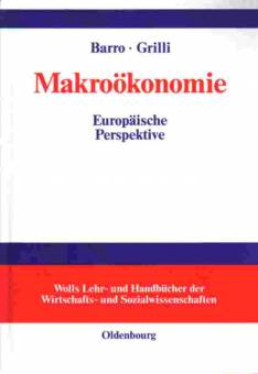 Makroökonomie Europäische Perspektive Übersetzt von H.-J. Ahrns
2. Nachdruck