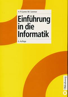 Einführung in die Informatik 6. Auflage