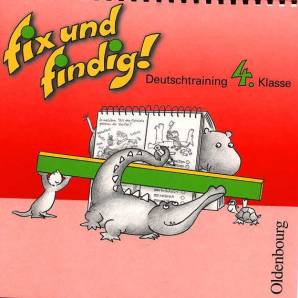 Fix und findig! Deutschtraining 4. Klasse