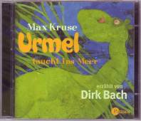 Urmel taucht ins Meer 2 CDs In vielen Stimmen erzählt von Dirk Bach