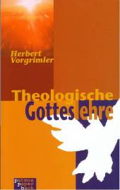 Theologische Gotteslehre  1. Aufl. 1985 / 3. Aufl. 1993 / ppb-Ausgabe 2002